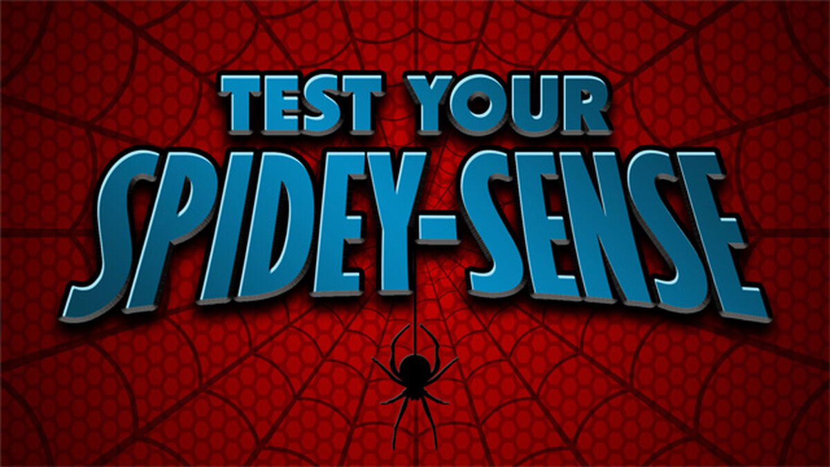 Test Your Spidey-Sense image number null